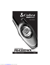 Cobra MICROTALK PR4200WX Owner's Manual