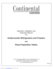 Continental Refrigerator Undercounter Refrigerator and Freezer Pizza Preparation Table Instruction Manual