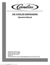 Cornelius Ice Cooled Dispensers Operator's Manual