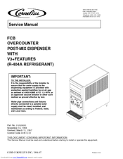 Cornelius FCB OVERCOUNTER POST-MIX DISPENSER Service Manual