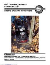 DR TRIMMER/MOWER BEAVER BLADE Safety & Operating Instructions Manual