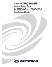 Crestron Internal Battery Pack TPMC-4XG-BTP Installation Manual