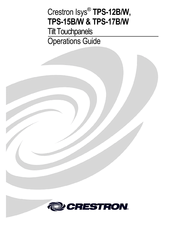 Crestron TPS-12B/W Operation Manual