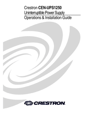 Crestron CEN-UPS1250 Operations & Installation Manual