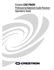 Crestron CNX-PBAR4 Operation Manual