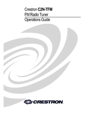 Crestron C2N-TFM Operation Manual