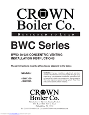 Crown Boiler Concentric Venting BWC150/225 Installation Instructions Manual