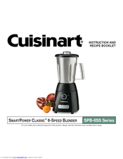 Cuisinart SMARTPOWER CLASSIC SPB-6SS Series Instruction And Recipe Booklet