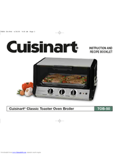 Cuisinart TOB-50BCH - Classic Toaster Oven Broiler Instruction And Recipe Booklet