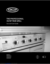DCS BGB48-BQR Use And Care Manual