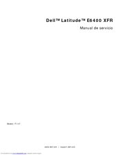 Dell Latitude E6400 XFR Manuals | ManualsLib