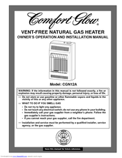 Desa Comfort Glow CGN12A Owner's Operation And Installation Manual
