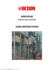 Dexion DEEPSTOR DEIVE-IN PALLET RACKING User Instructions