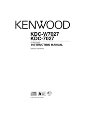 Kenwood KDC-W7027 Instruction Manual
