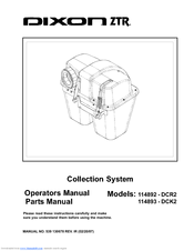 Dixon ZTR 114892-DCR2 Operator's & Parts Manual