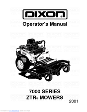 Dixon ZTR 7000 Series Operator's Manual
