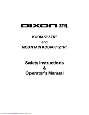 Dixon MOUNTAIN KODIAK ZTR Safety And Operating Manual