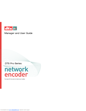 DTS Pro Series Network Encoder User Manual