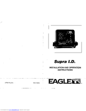 Eagle Supra I.D. Installation And Operation Instructions Manual