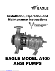 Eagle A100 Installation, Operation And Maintenance Instructions