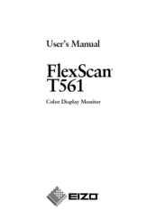 Eizo FLEXSCAN T561 - User Manual
