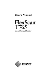 Eizo FLEXSCAN T765 - User Manual