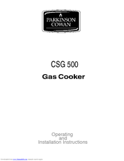 Parkinson Cowan CSG 500 Operating And Installation Instructions