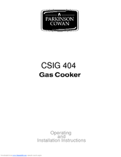 Parkinson Cowan CSIG 404 Operating And Installation Instructions