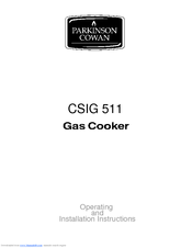 Parkinson Cowan CSIG 511 Operating And Installation Instructions