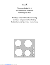 Electrolux GLASKERAMIK-KOCHFELD 6000K Installation And Operating Instructions Manual