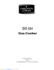 Parkinson Cowan SIG 554 Operating And Installation Instructions