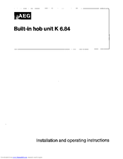 AEG K 6.84 Installation And Operating Instructions Manual