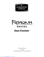 Parkinson Cowan Renown RG55GL Operating And Installation Instructions