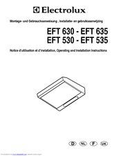 Electrolux EFT 630/GB Operating And Installation Instructions