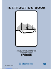 Electrolux Premier EPHOOD Instruction Book