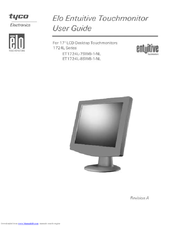 Elo TouchSystems Entuitive ET1724L-7SWB-1-NL User Manual