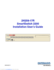 Enterasys SmartSwitch 2200 2H258-17R Installation & User Manual