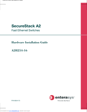 Enterasys Enterasys SecureStack A2 A2H254-16 Hardware Installation Manual