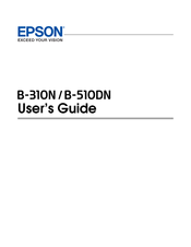 Epson B-310N - Business Color Ink Jet Printer User Manual