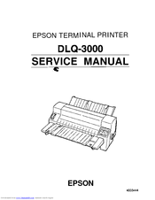 Epson DLQ-3000 Minerva+ Service Manual