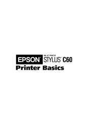 Epson C11C418001 - Stylus C60 Inkjet Printer Printer Basics Manual
