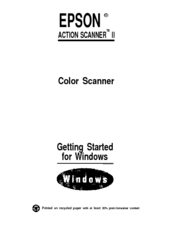 Epson ActionScanner II PC - ActionScanning System II Getting Started