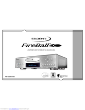 Escient FireBall DVDM-300 User Manual