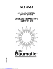 Baumatic AS9.1AL VALV-B72TCBL- B77TCBL-B40-B78 User And Installation Instructions Manual