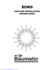 Baumatic BDW9 User And Installation Instructions Manual