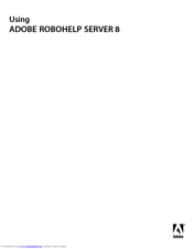 Adobe Robohelp Server 8 Using Manual