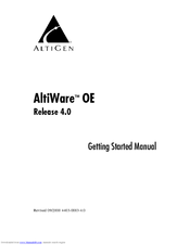 Altigen AltiWare OE Release 4.0 Getting Started Manual