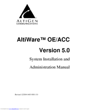 Altigen AltiWare OE/ACC Version 5.0 Administration Manual