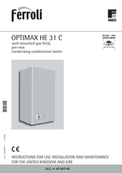 Ferroli Optimax HE Plus 38 C Instructions For Installation, Use And Maintenance Manual