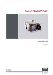 Barco BarcoiQ GRAPHICS 500 Owner's Manual